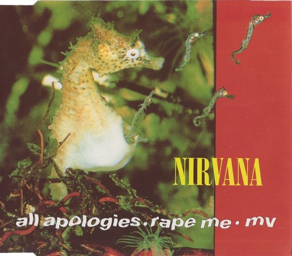 Cover of All Apologies ● Rape Me ● MV