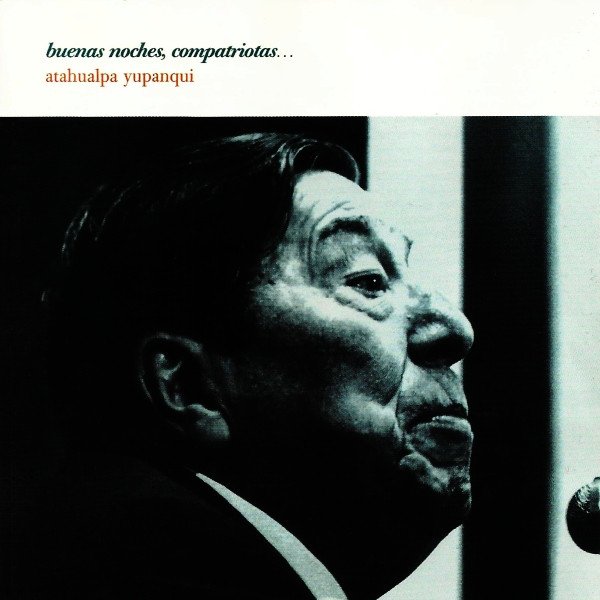 Cover of Buenas Noches, Compatriotas...