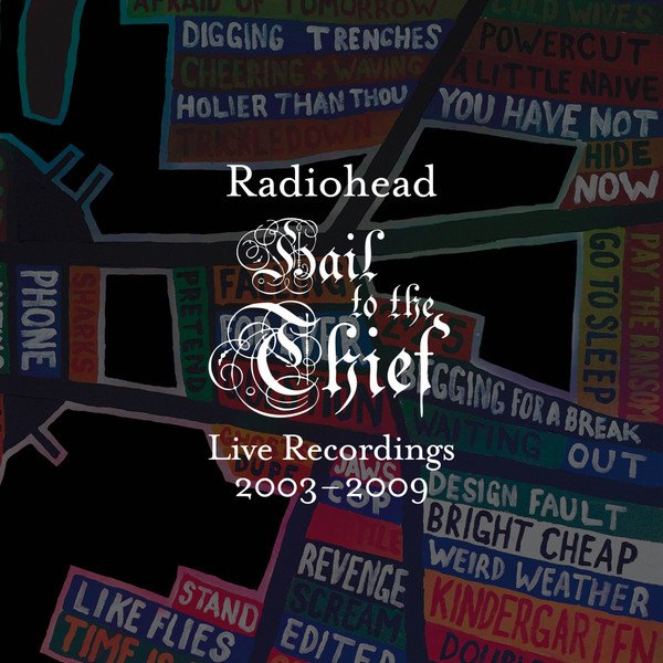 Cover of Hail To The Thief (Live Recordings 2003-2009)