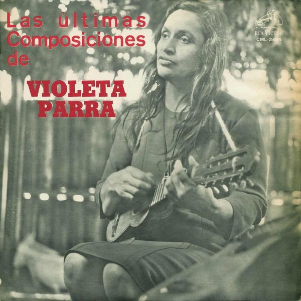 Cover of Las Ultimas Composiciones De Violeta Parra