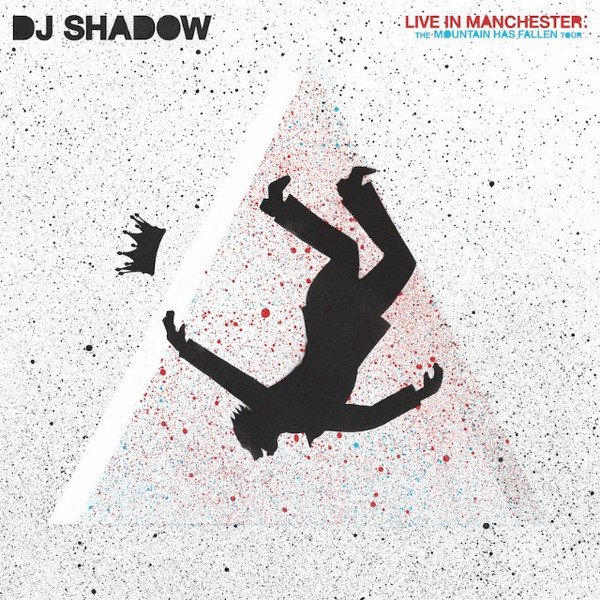 Cover of Live In Manchester: The Mountain Has Fallen Tour