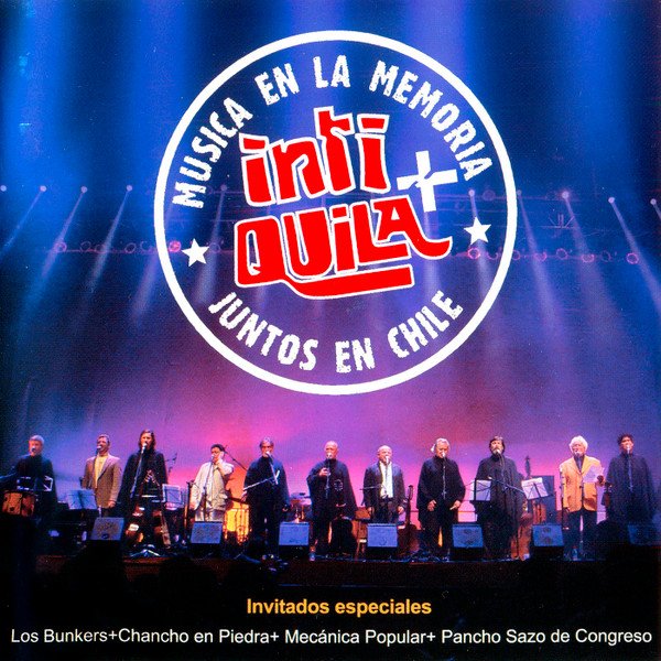 Cover of Música En la Memoria, Inti + Quila, Juntos En Chile
