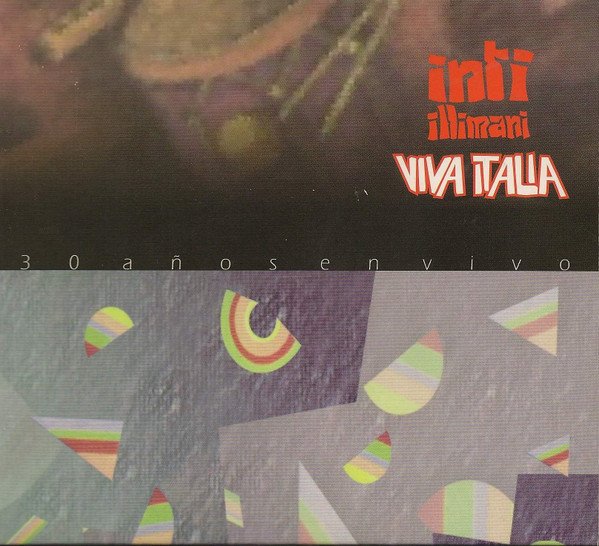 Cover of Viva Italia - 30 Años En Vivo